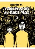 L'ascension du haut mal., 3, L'ascension du haut mal, t. 3