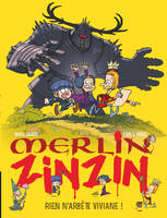 Merlin zinzin, 4, Rien n'arrête Viviane!