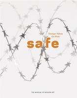 Safe - Design Takes On Risk /anglais