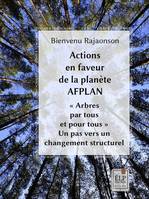 Actions en faveur de la planète (AFPLAN)  