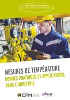 Mesures de température, Bonnes pratiques et applications dans l'industrie