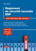 Règlement de sécurité incendie ERP avec historique des versions, Avec historique des versions