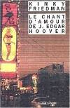 Le chant d'amour de j. edgar hoover