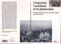 L'industriel, l'architecte et le phalanstère