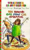 Les aventures de Lili Graffiti Tome V : Un nouvel ami pour Lili Graffiti