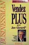 Vendez plus avec Joe Girard