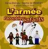 L'armée racontée aux enfants