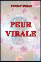 PEUR VIRALE