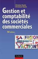 Gestion et comptabilité des sociétés commerciales - 14ème édition - Manuel, manuel