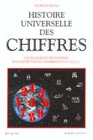 Histoire universelle des chiffres - tome 1, Volume 1