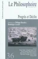 Le Philosophoire N°36 - Progres Et Declin, Progrès et déclin : entretiens avec Philippe Descola et Dominique Lecourt