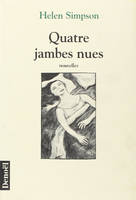 Quatre jambes nues, nouvelles