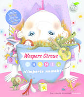 Weepers Circus chante n'importe nawak !