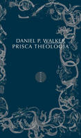 Prisca Theologia, La Prisca Theologia en France