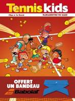 Tennis kids - tome 1 bandeau offert