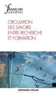 Le Français aujourd'hui Nº204 1/2019 Circulation des savoirs entre recherche et formation, Circulation des savoirs entre recherche et formation