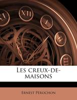 Les creux-de-maisons