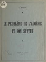 Le problème de l'Algérie et son statut