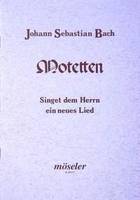 Sing to the Lord a new song, Motet. BWV 225. mixed choir (SATB/SATB); basso continuo and/or instruments ad libitum. Partition.