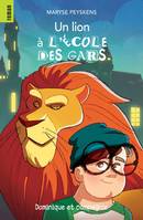 Un lion à l’école des gars - Niveau de lecture 7