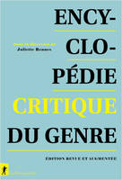 Encyclopédie critique du genre - Edition revue et augmentée