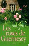 Les roses de Guernesey