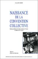 Naissance de la convention collective, Débats juridiques et luttes sociales en France au début du 20 siècle