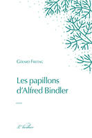 Les papillons d'Alfred Bindler