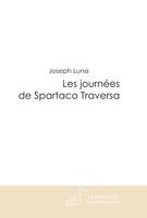 Les journées de Spartaco Traversa