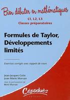 Formules de Taylor, développements limités - Exercices corrigés avec rappel de cours, L1, L2, L3, classes préparatoires