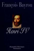 HENRI IV, le roi libre