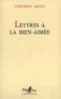 Lettres à la Bien-aimée