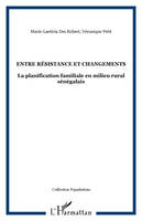 Entre résistance et changements, La planification familiale en milieu rural sénégalais