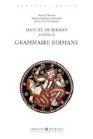 volume 2, Manuel de Birman. Grammaire. Volume 2, Grammaire birmane