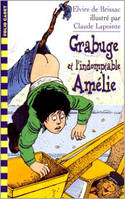 Grabuge et l'indomptable Amélie