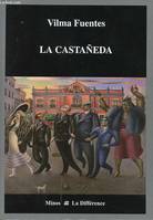 La castaneda, roman