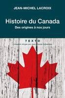 Histoire du Canada, des origines à nos jours