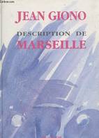 Description de Marseille Le 16 octobre 1939, le 16 octobre 1939