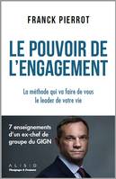 Le pouvoir de l'engagement