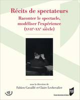 RECITS DE SPECTATEURS