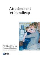 Contraste 55 - Attachement et handicap