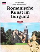 L'Art roman en Bourgogne  - Allemand