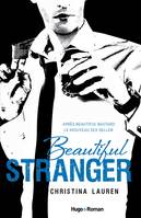 Beautiful Stranger - Version Fra, Beautiful Stranger - Version Française, roman