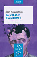 La maladie d'Alzheimer, « Que sais-je ? » n° 4121