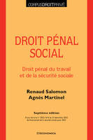 Droit pénal social, 7e éd., Droit pénal du travail et de la sécurité sociale