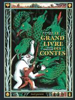 Albums jeunesse Le Grand Livre des contes