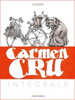 0, Carmen Cru - Intégrale, Intégrale