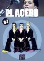 PLACEBO DE A A Z, de A à Z