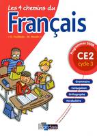 Les 4 chemins du Français CE2 2009 Manuel de l'élève, CE2 cycle 3