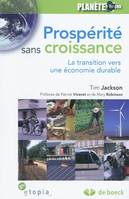 Prospérité sans croissance, La transition vers une économie durable